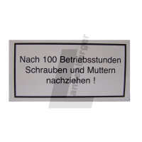 Nach 100 Betriebsstunden...