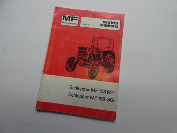 Original Massey Ferguson Betriebsanleitung MF 158 MP und MF 158-8G