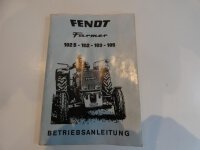 Original Fendt Betriebsanleitung Farmer 102S 102 103 105 Traktor Schlepper