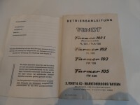 Original Fendt Betriebsanleitung Farmer 102S 102 103 105 Traktor Schlepper